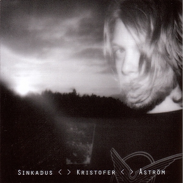 Sinkadus (Vinyl), Kristofer Åström