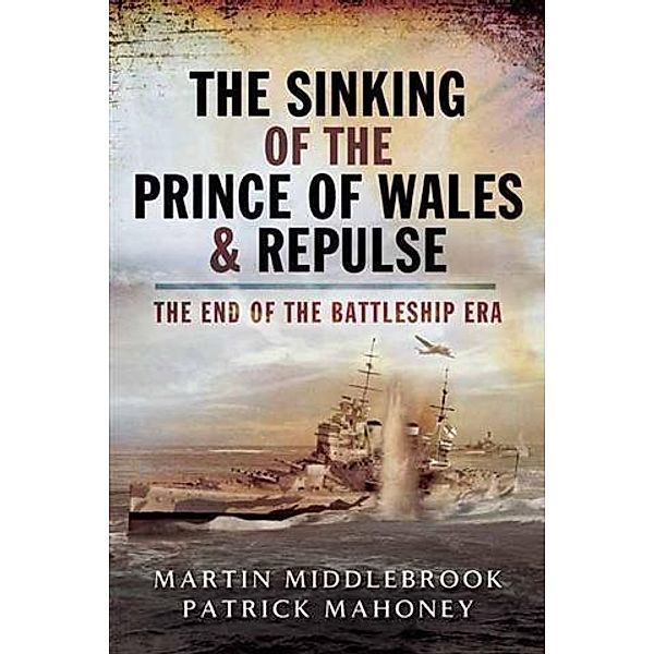 Sinking of the Prince of Wales & Repulse, Patrick Mahoney