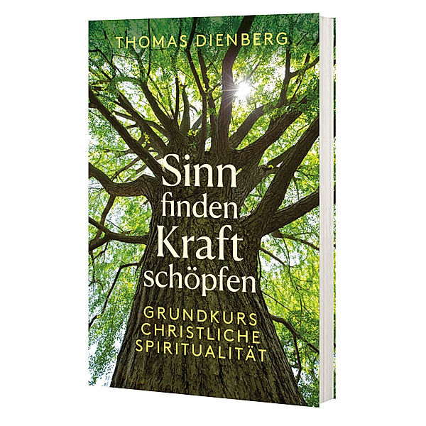 Sinn finden - Kraft schöpfen, Thomas Dienberg OFMCap