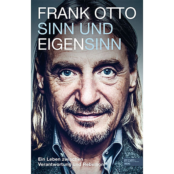 Sinn und Eigensinn, Frank Otto, Melanie Köhne