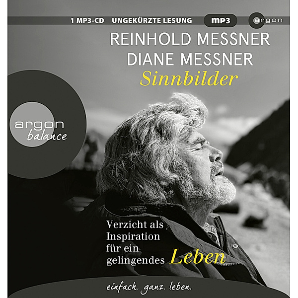 Sinnbilder,1 Audio-CD, 1 MP3, Reinhold Messner, Diane Messner