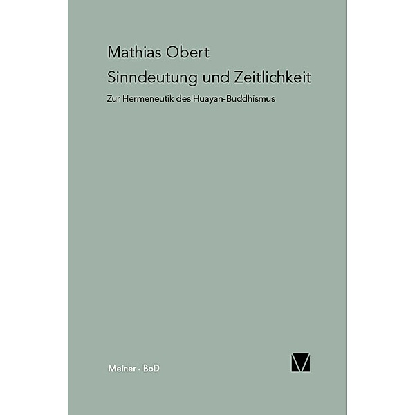 Sinndeutung und Zeitlichkeit / Paradeigmata Bd.22, Mathias Obert