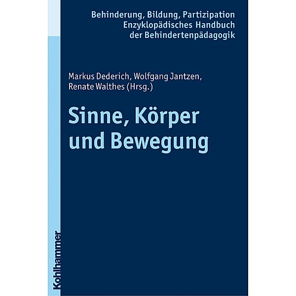 Sinne, Körper und Bewegung