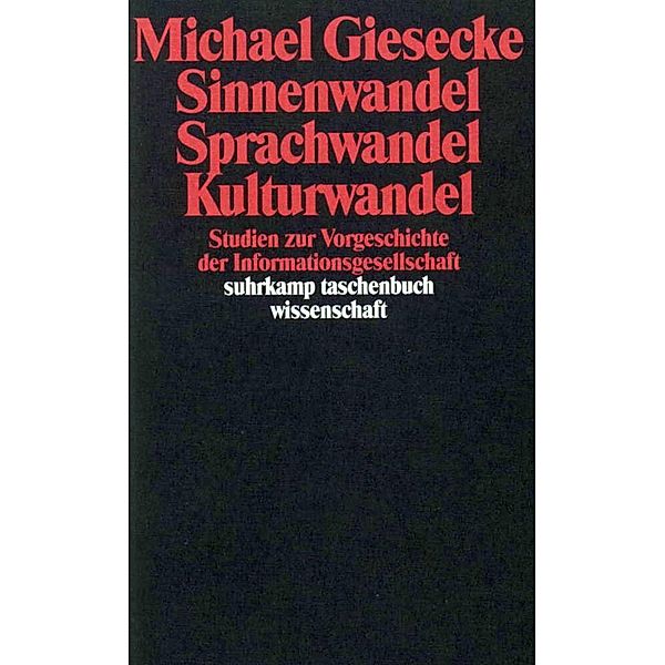 Sinnenwandel, Sprachwandel, Kulturwandel, Michael Giesecke