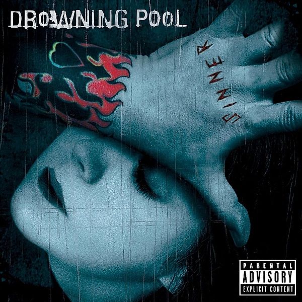 Sinner, Drowning Pool