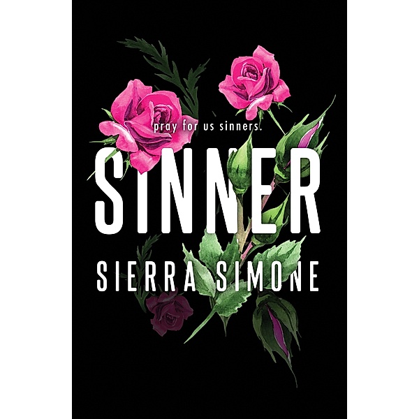Sinner, Sierra Simone