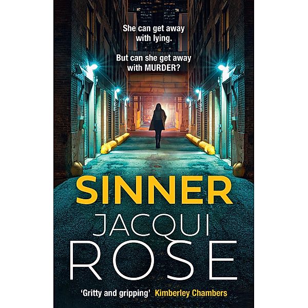 Sinner, Jacqui Rose