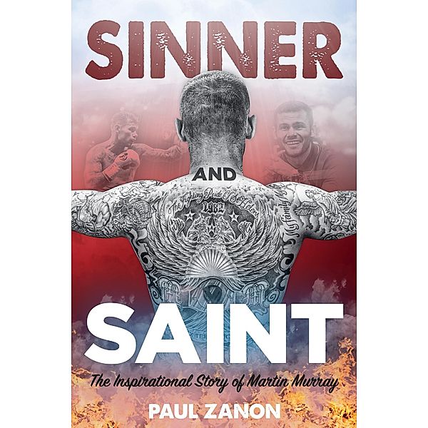 Sinner and Saint, Martin Murray