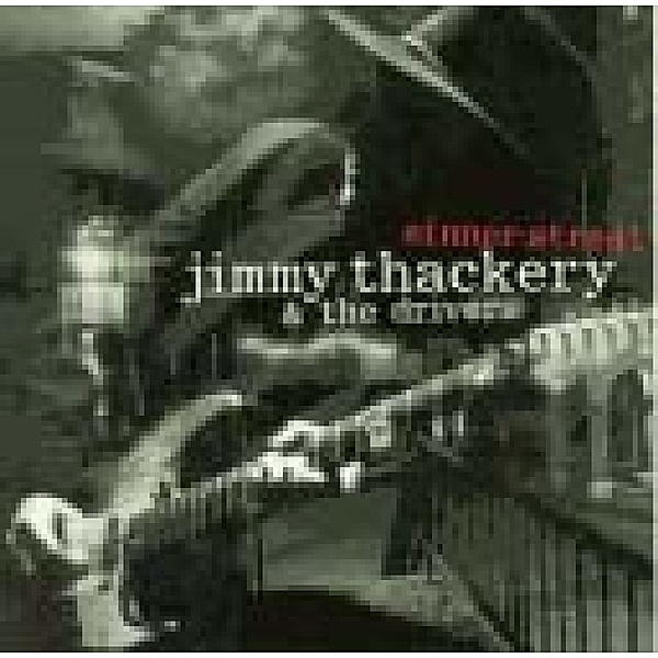 Sinner Street, Jimmy Thackery