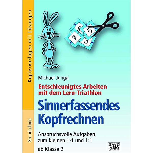 Sinnerfassendes Kopfrechnen, Michael Junga