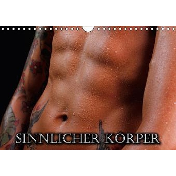 Sinnerlicher Körper (Wandkalender 2015 DIN A4 quer), Nadine Santa-Ruyters