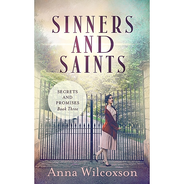 Sinners and Saints (Secrets and Promises, #3) / Secrets and Promises, Anna Wilcoxson