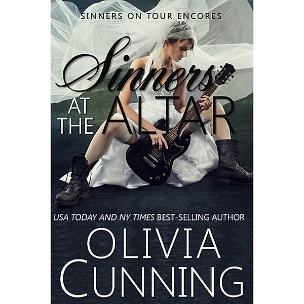 Sinners at the Altar (Sinners on Tour, #6), Olivia Cunning