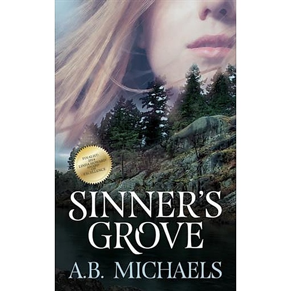 Sinner's Grove, A. B. Michaels