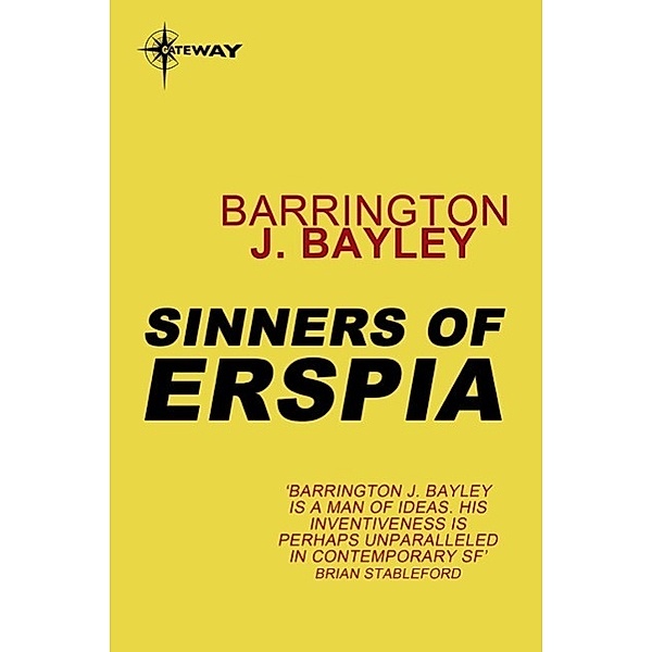 Sinners of Erspia, Barrington J. Bayley