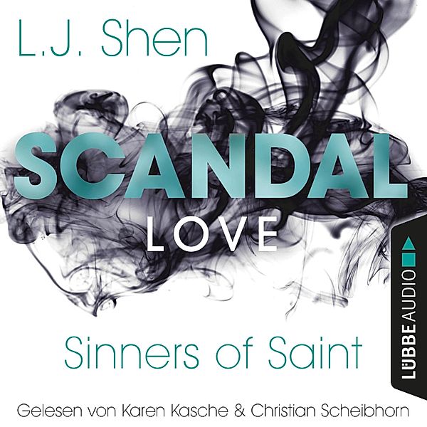 Sinners of Saint - 3 - Scandal Love, L. J. Shen