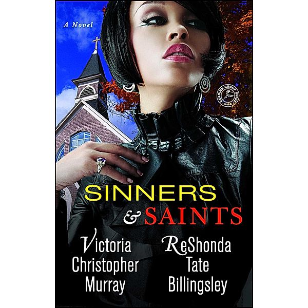 Sinners & Saints, Victoria Christopher Murray, Reshonda Tate Billingsley