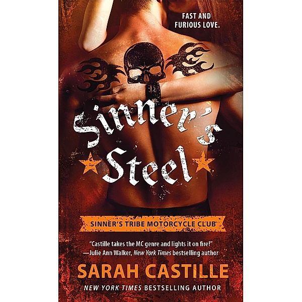 Sinner's Steel / The Sinner's Tribe Motorcycle Club Bd.3, Sarah Castille