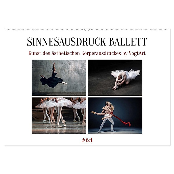 Sinneseindrücke Ballett (Wandkalender 2024 DIN A2 quer), CALVENDO Monatskalender, VogtArt