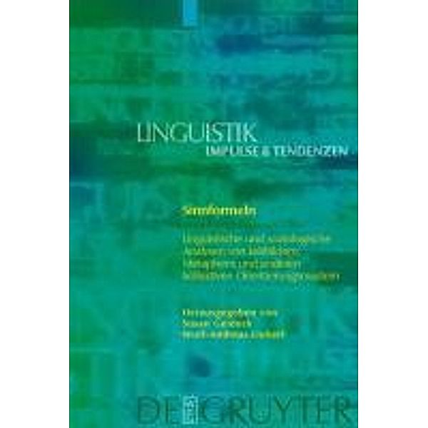 Sinnformeln / Linguistik - Impulse & Tendenzen Bd.2