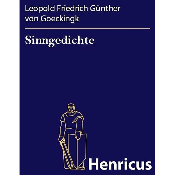 Sinngedichte, Leopold Friedrich Günther von Goeckingk