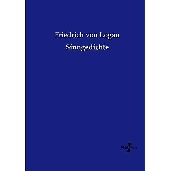 Sinngedichte, Friedrich von Logau