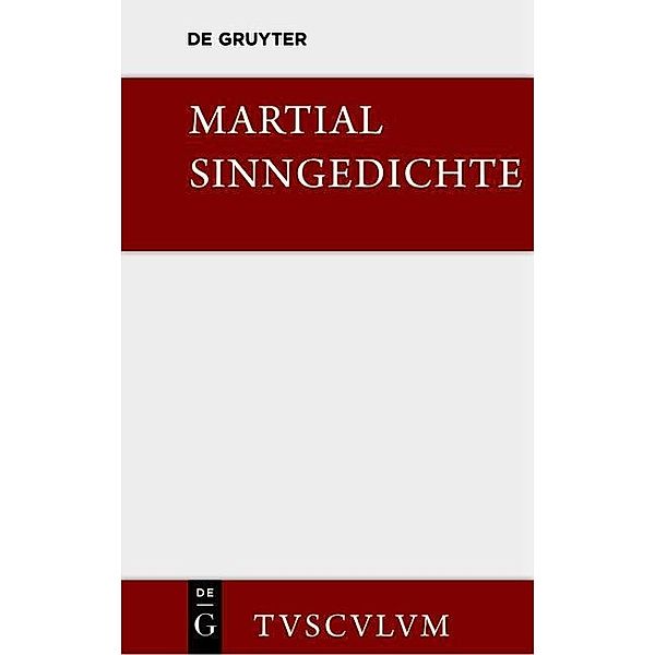 Sinngedichte / Sammlung Tusculum, Martial