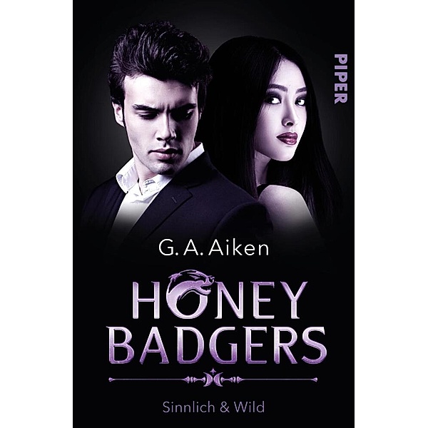 Sinnlich & wild / Honey Badgers Bd.3, G. A. Aiken