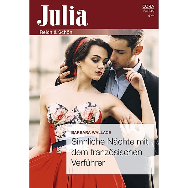 Sinnliche Nächte mit dem französischen Verführer / Julia (Cora Ebook) Bd.062020, Barbara Wallace