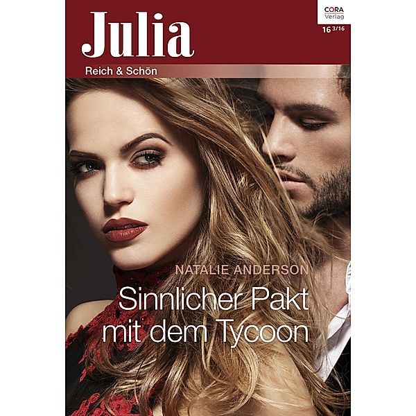 Sinnlicher Pakt mit dem Tycoon / Julia (Cora Ebook) Bd.0016, Natalie Anderson