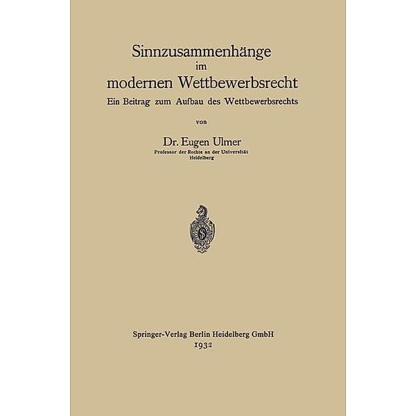 Sinnzusammenhänge im modernen Wettbewerbsrecht, Eugen Ulmer