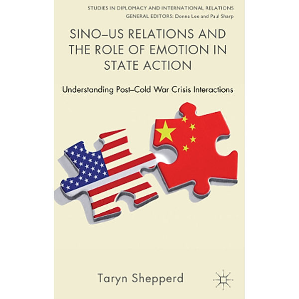 Sino-US Relations and the Role of Emotion in State Action, T. Shepperd