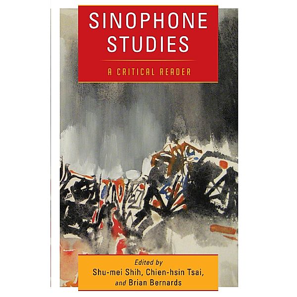 Sinophone Studies / Global Chinese Culture