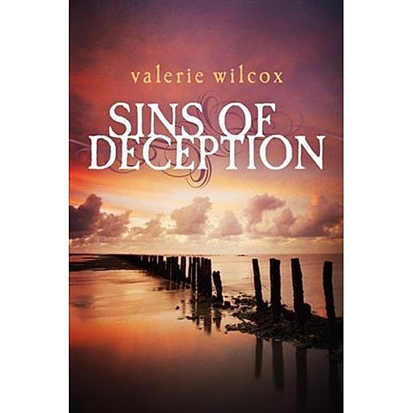 Sins of Deception, Valerie Wilcox