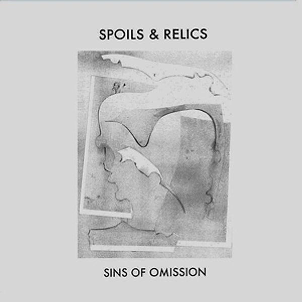 Sins Of Omission (Vinyl), Spoils & Relics