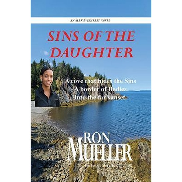 Sins of the Daughter / Alex Evercrest Series Bd.10, Ron Mueller
