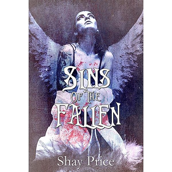Sins of the Fallen, Shay Price