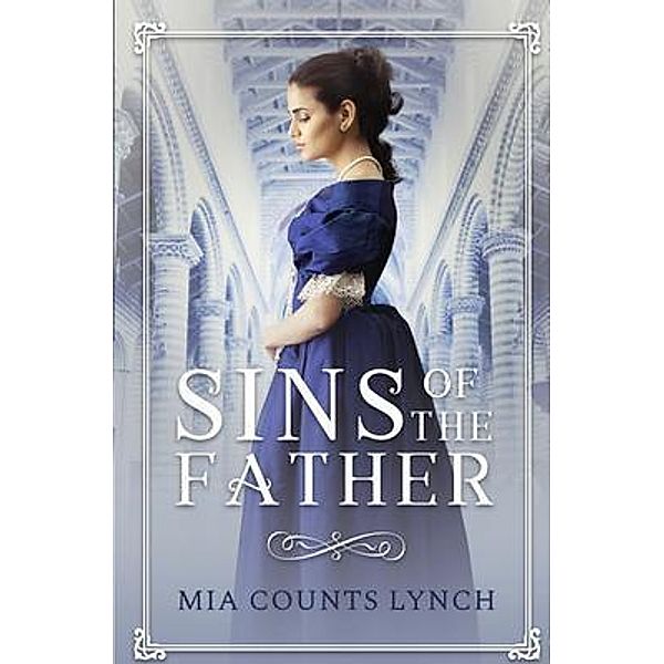 Sins of the Father / Izamal Press, Mia Counts Lynch