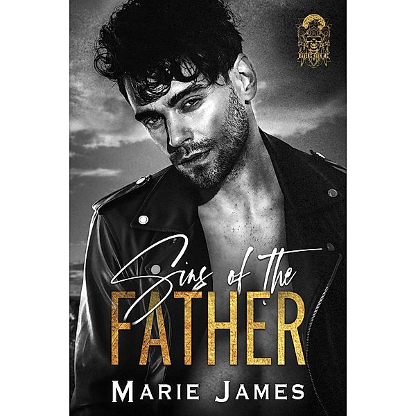 Sins of the Father (Ravens Ruin, #1) / Ravens Ruin, Marie James