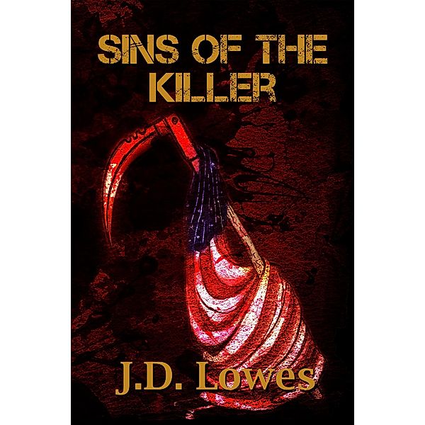 Sins of the Killer, Jd Lowes