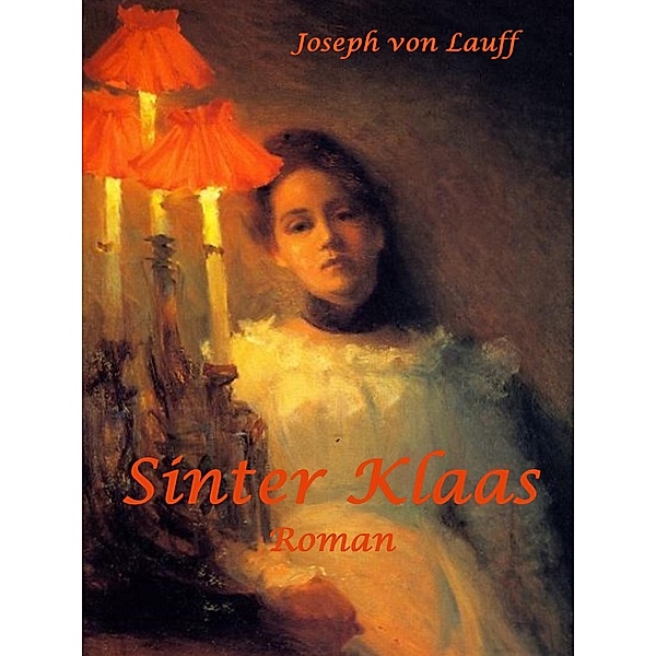 Sinter Klaas, Joseph von Lauff