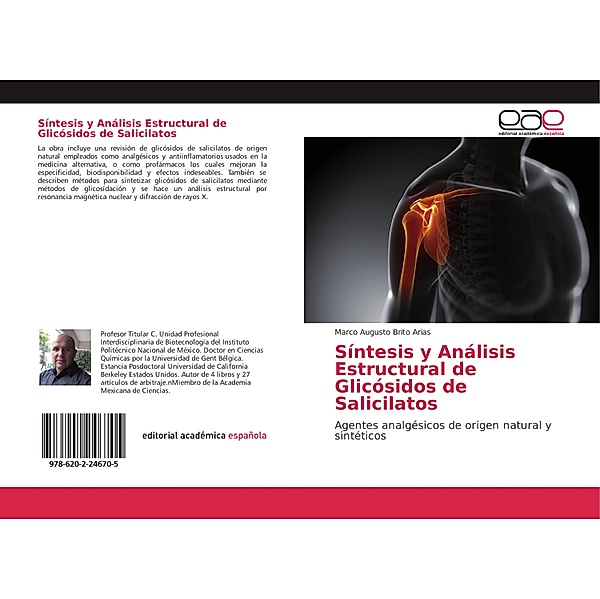 Síntesis y Análisis Estructural de Glicósidos de Salicilatos, Marco Augusto Brito Arias