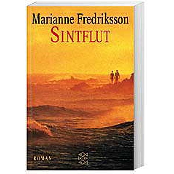 Sintflut, Marianne Fredriksson