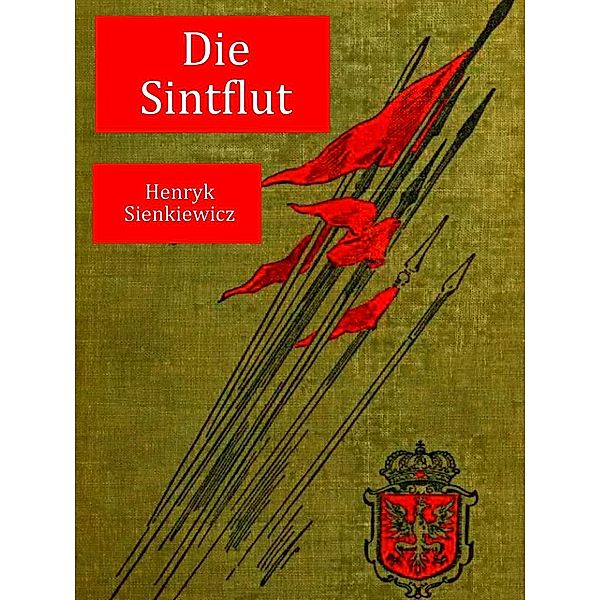 Sintflut, Henryk Sienkiewicz