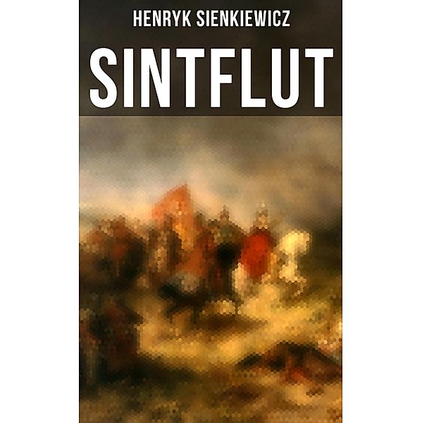 Sintflut, Henryk Sienkiewicz