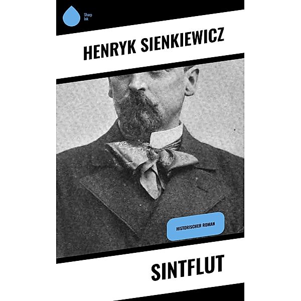 Sintflut, Henryk Sienkiewicz