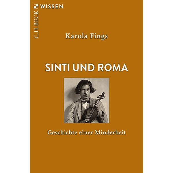 Sinti und Roma / Beck'sche Reihe Bd.2707, Karola Fings