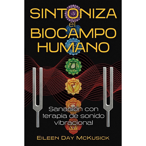 Sintoniza el biocampo humano, Eileen Day McKusick