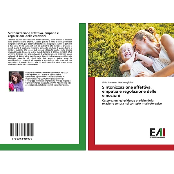 Sintonizzazione affettiva, empatia e regolazione delle emozioni, Silvia Francesca Maria Angiolini
