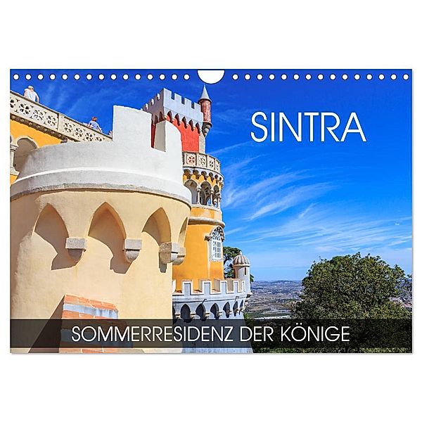 Sintra - Sommerresidenz der Könige (Wandkalender 2024 DIN A4 quer), CALVENDO Monatskalender, Val Thoermer